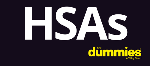 HSAs for Dummies